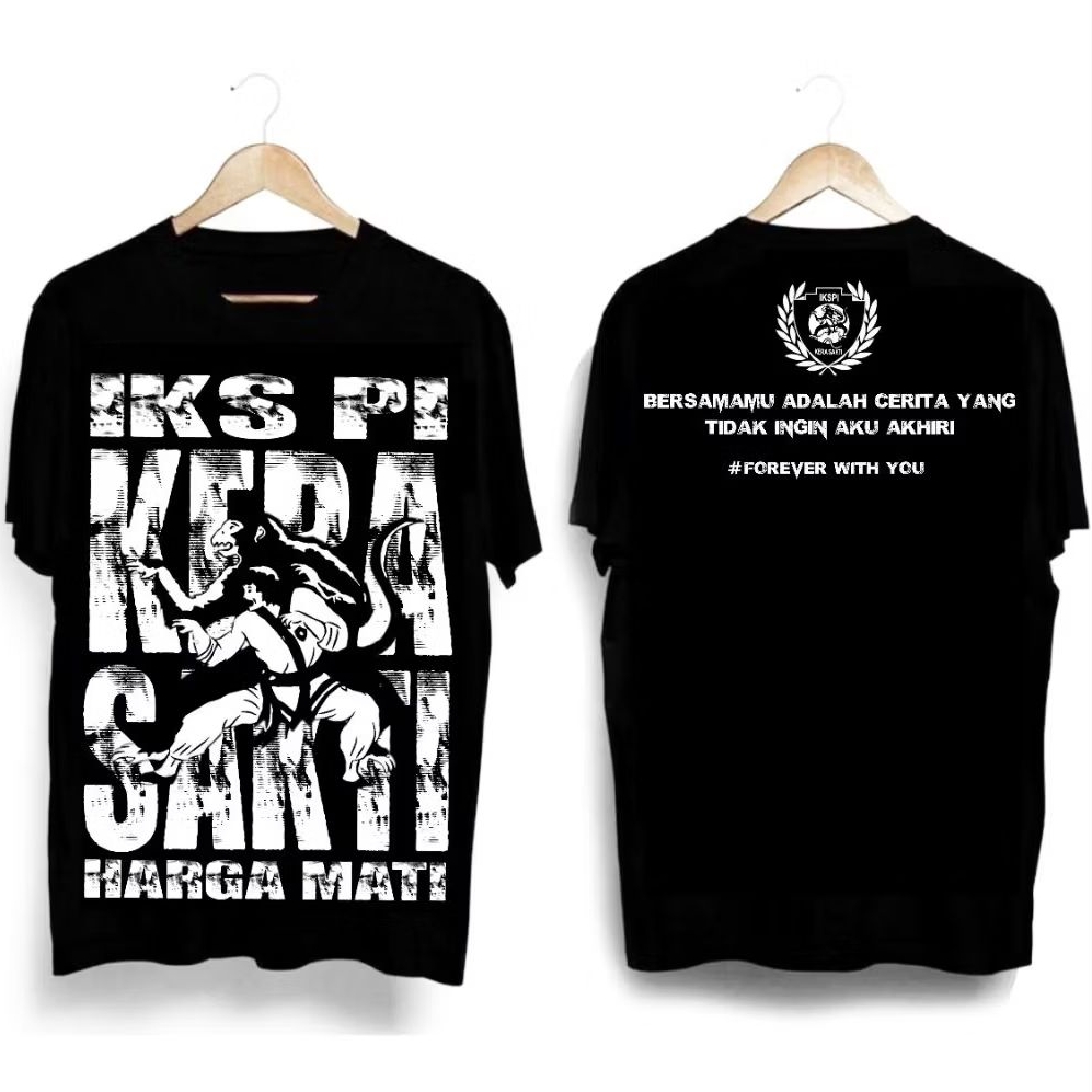 T-shirt Iks pi Kera Sakti (FOREVER WITH YOU)