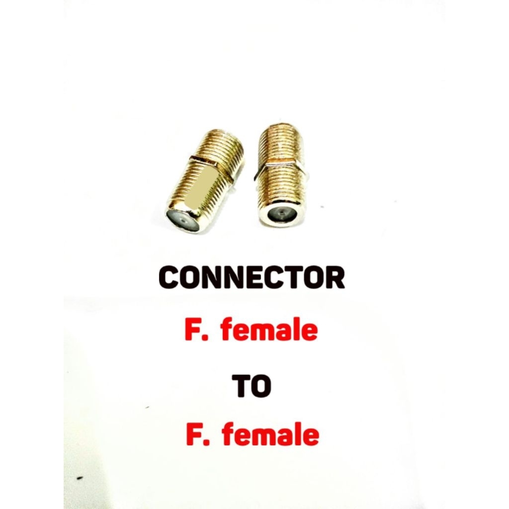 Connector F Female to F Female – Sambungan Kabel Antena TV Parabola