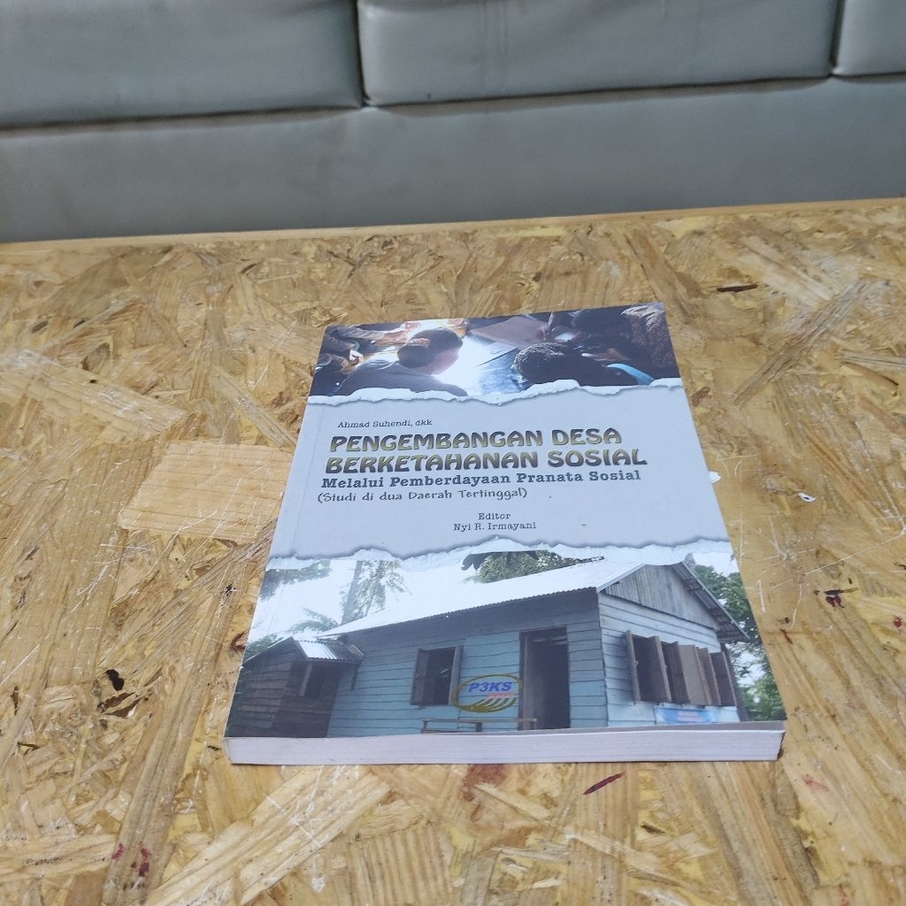 Buku Pengembangan Desa Berketahanan Sosial Melalui Pemberdayaan Pranata Sosial
