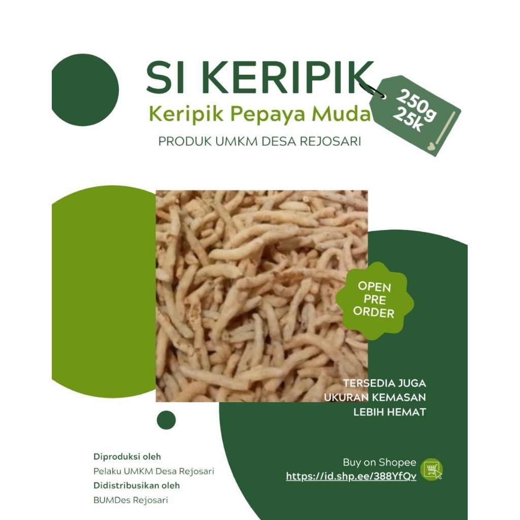 

SI KERIPIK/ Keripik Pepaya Muda