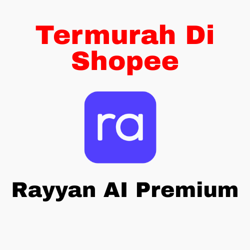 akun rayan ai premium termurah di shopee, sharing akun garansi 100%