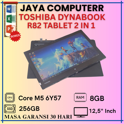 Toshiba Dynabook R82 Tablet 2 IN 1 Core M5-6Y57 Ram 8GB SSD 256G Layar 12.5" Inch Laptop second Berg