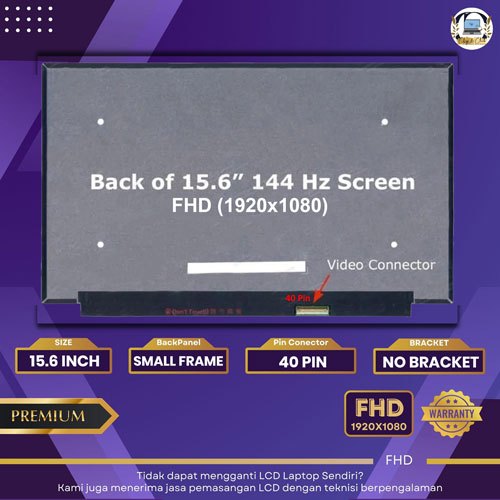 15.6 40pin FHD 144Hz LED LCD Laptop 15.6 Inch Slim 40 Pin Full HD IPS 144HZ - Garansi