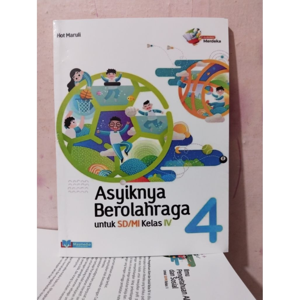 buku pjok/asyiknya berolahraga/penjaskes/penjas kelas 4/IV sd mi masmedia kurikulum merdeka