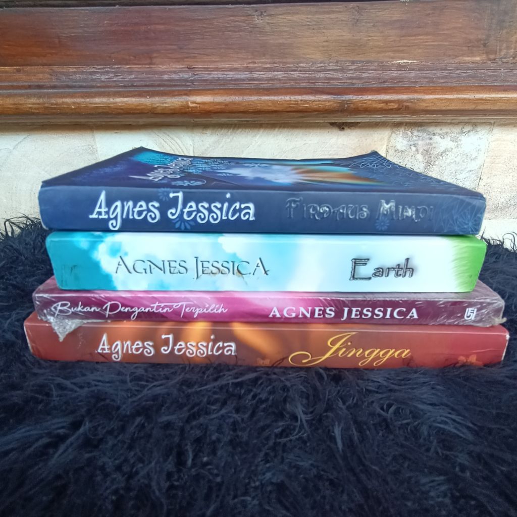 Novel Agnes Jessica Original // Jingga / Bukan Pengantin Terpilih / Earth / Firdaus Mimpi