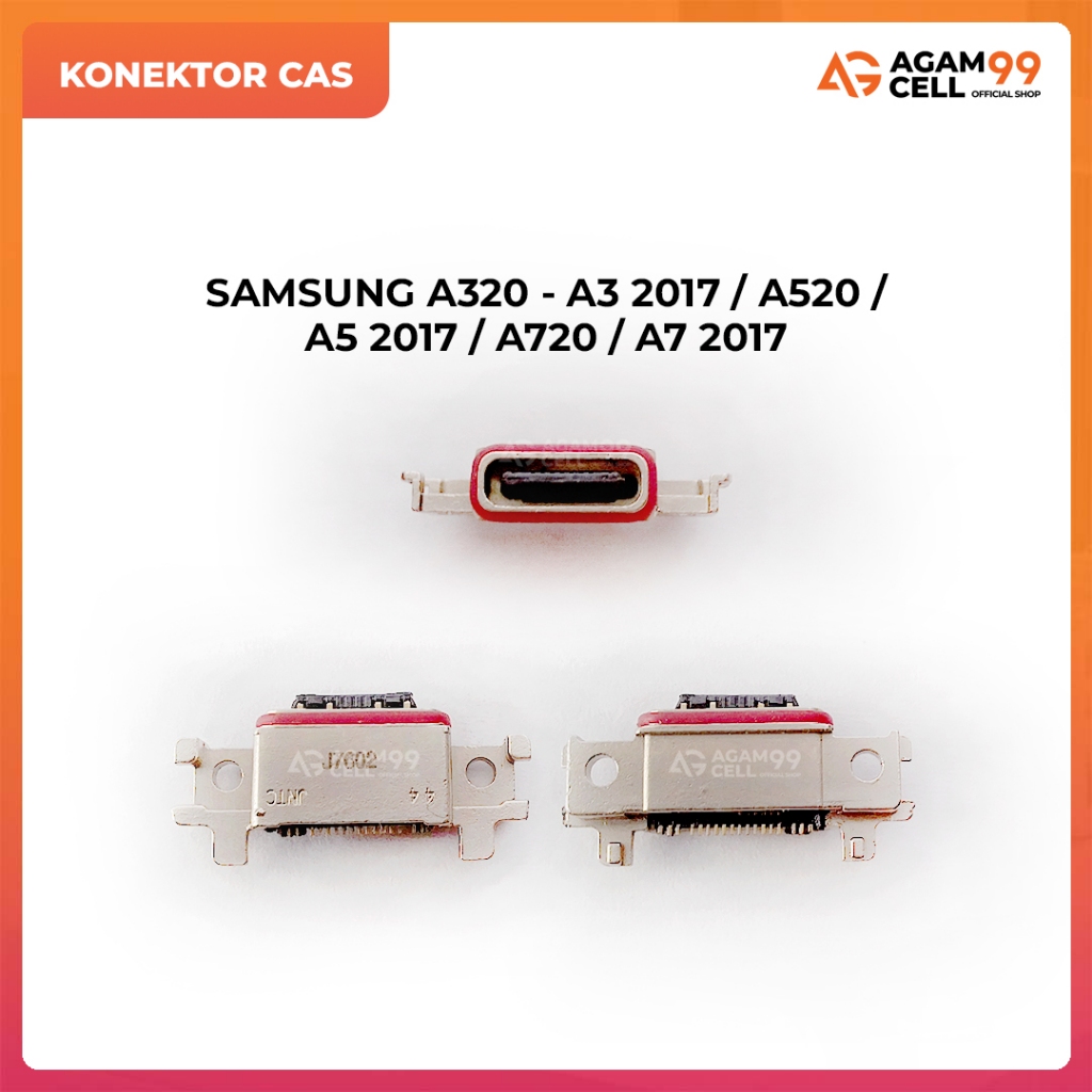 KONEKTOR LUBANG CAS CHARGER SAMSUNG A320 - A3 2017 / A520 / A5 2017 / A720 / A7 2017