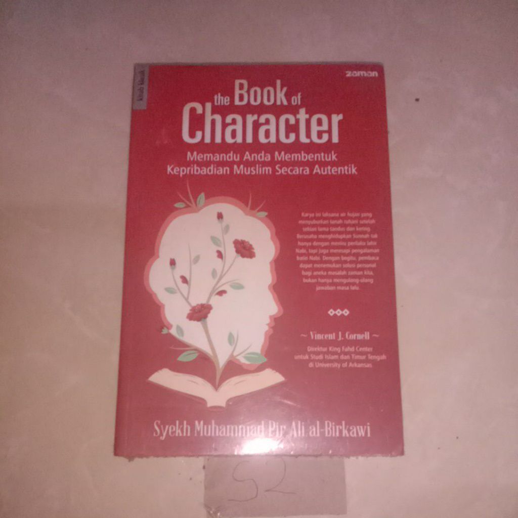 THE BOOK OF CHARACTER MEMANDU ANDA MEMBENTUK KEPRIBADIAN MUSLIM SECARA AUTENTIK