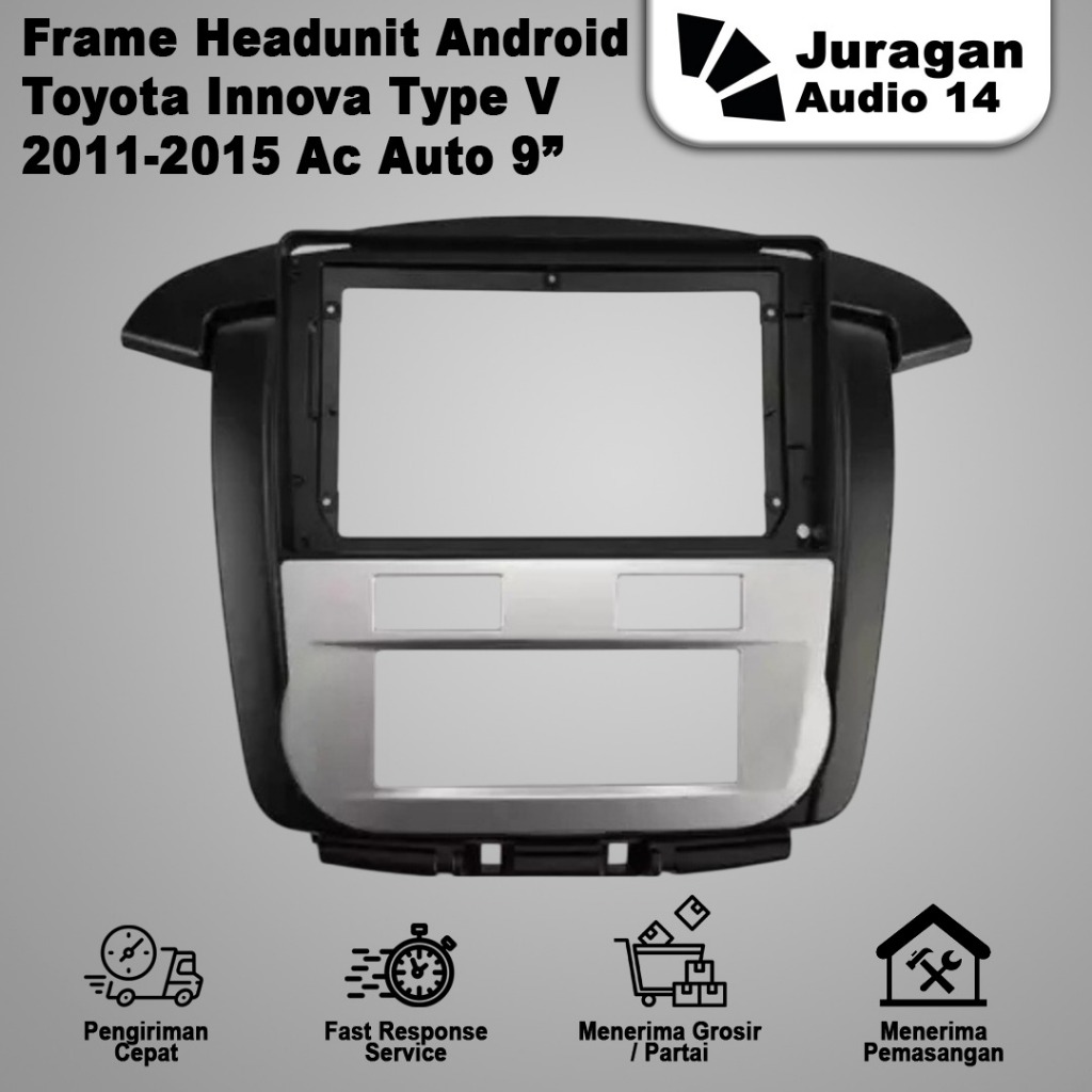 Frame Headunit Android 9 Inch Innova 2011-2015 Tipe V Ac Auto Digital