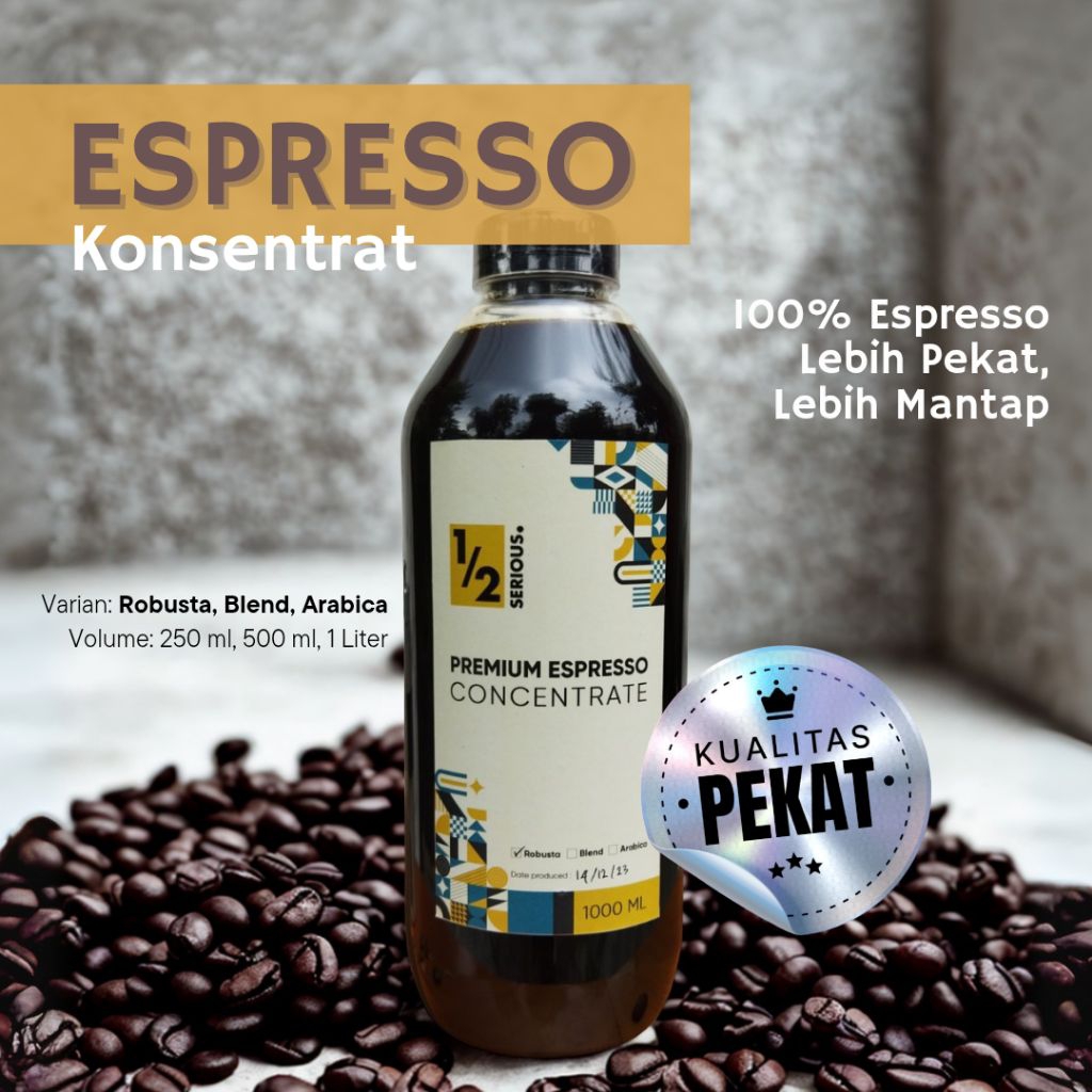 

Espresso Konsentrat Pekat Kopi Robusta Arabica Blend