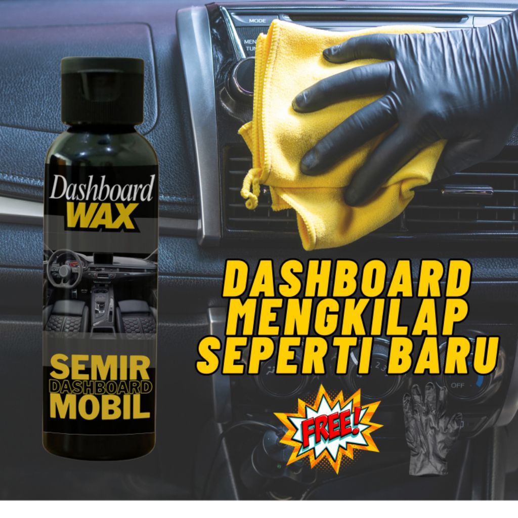 Pengkilap dashboard mobil dashboard wax 100ml