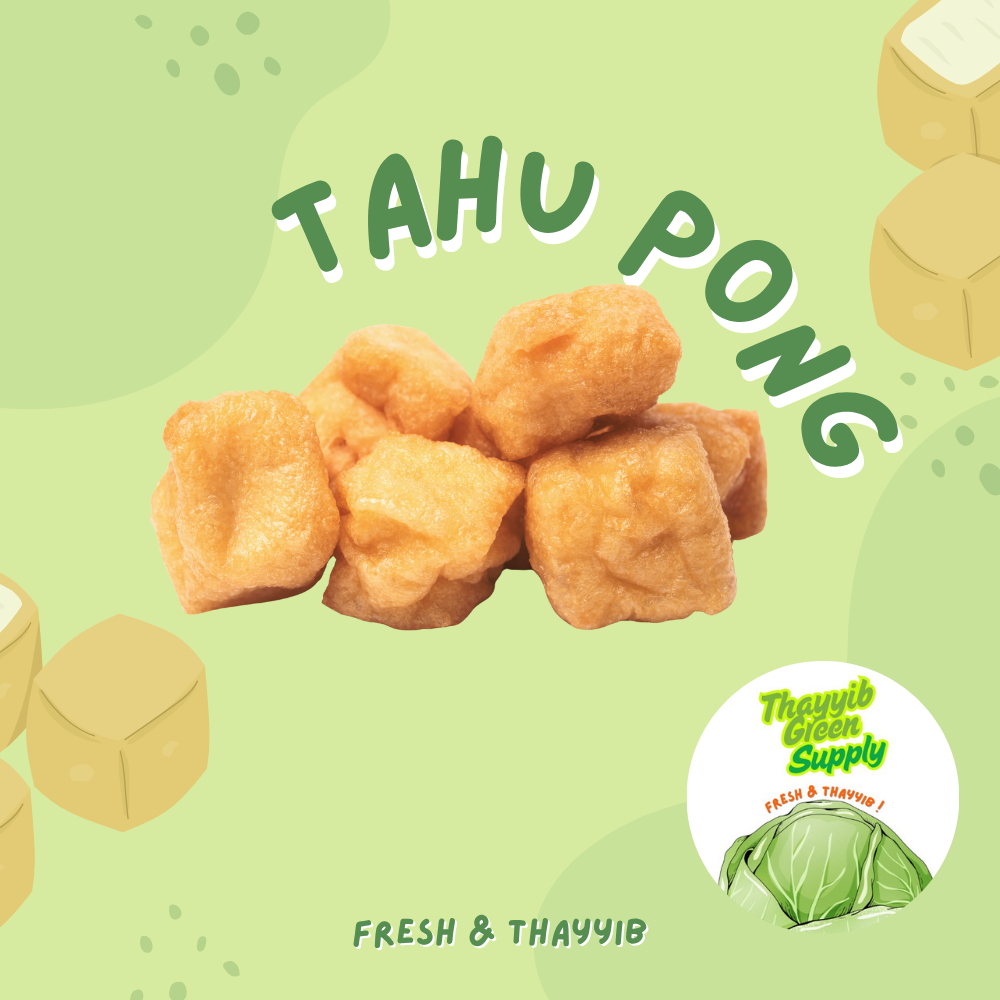 

TAHU PONG / TAHU COKELAT 20 PCS - THAYYIB GREEN
