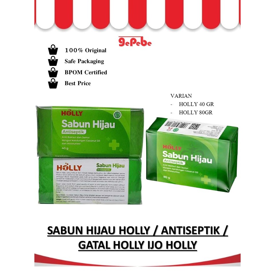 Sabun Hijau Holly / Antiseptik / Gatal Holly Ijo Holly
