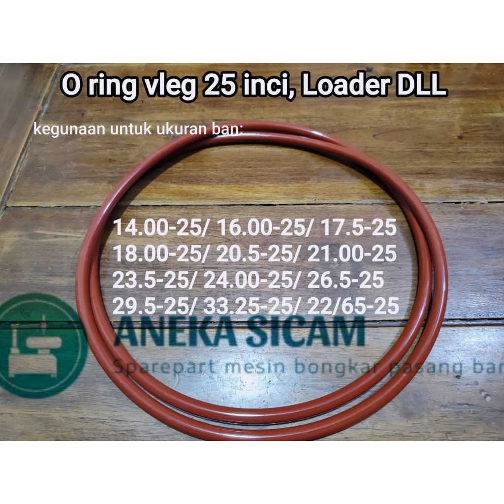 O-Ring Vleg 25 inci, Loader / Karet O Ring Tubeless Untuk Ban Traktor Loader Grader