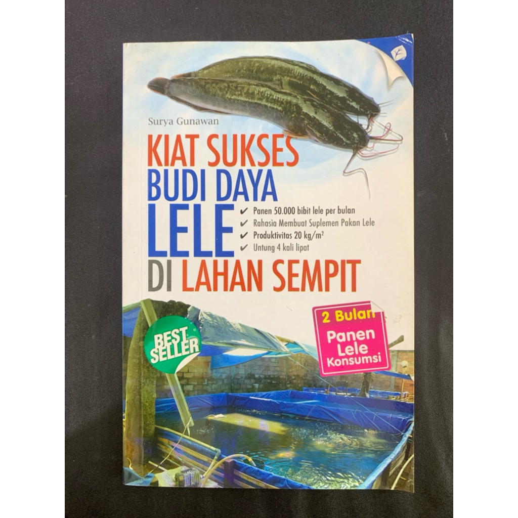 Kiat sukses budi daya lele di lahan sempit by Surya gunawan