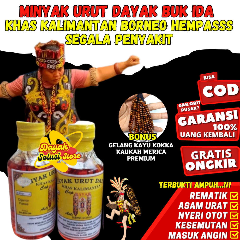 RM Minyak Dayak Ibu Ida Perisai Borneo Minyak Herbal Tradisional Suku Dayak Kalimantan Obat Patah