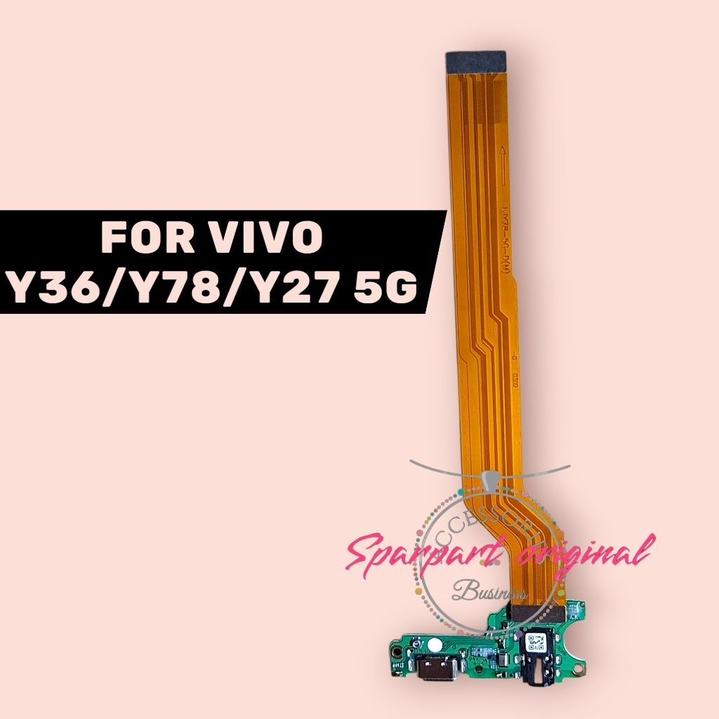 PAPAN CAS+FLEXSIBEL BOARD VIVO Y36/Y78/Y27 5G+IC SET ORI NEW