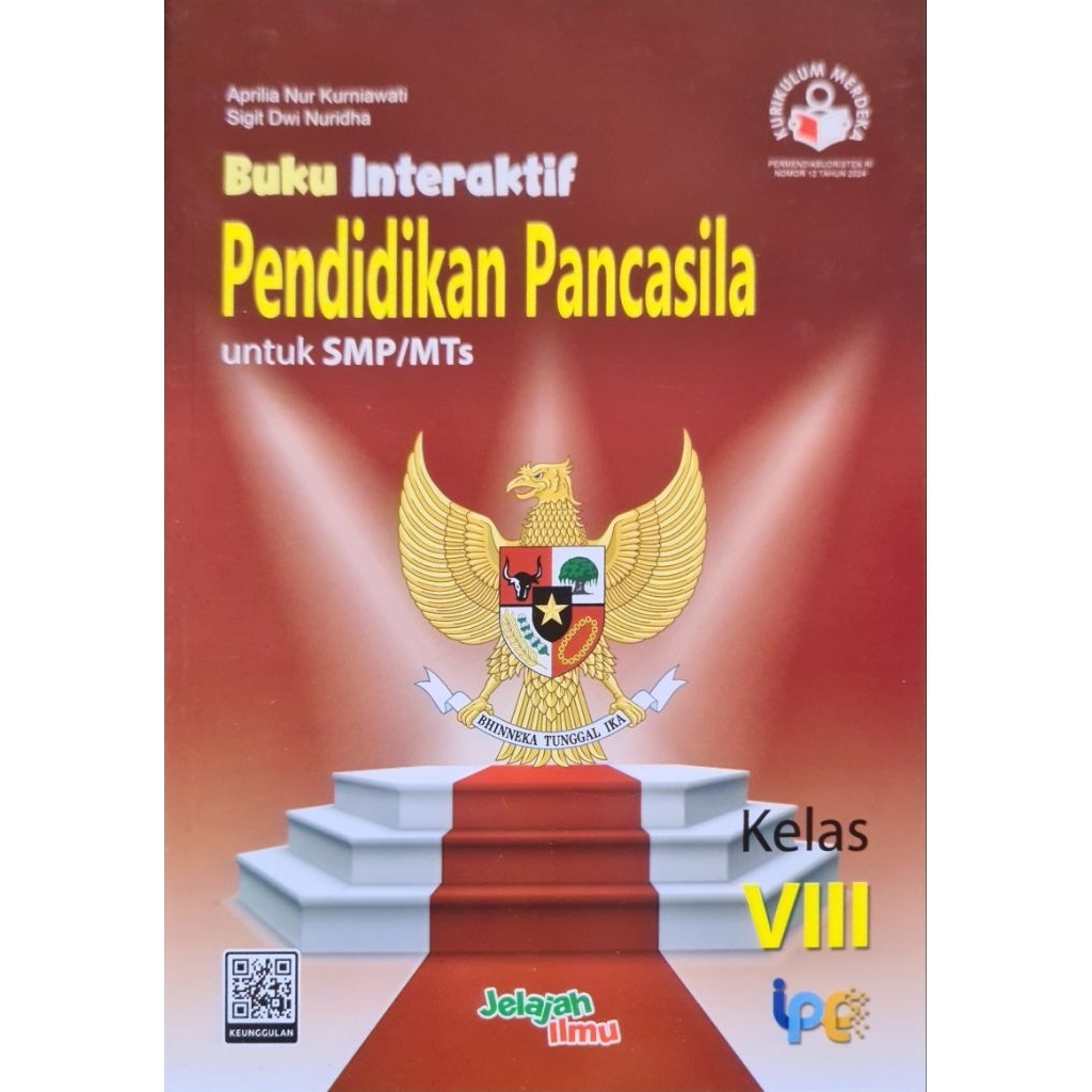 Buku Interaktif Pendidikan Pancasila PPKN Kelas VIII, 8 Kurikulum Merdeka Tahun 2023 Intan Pariwara