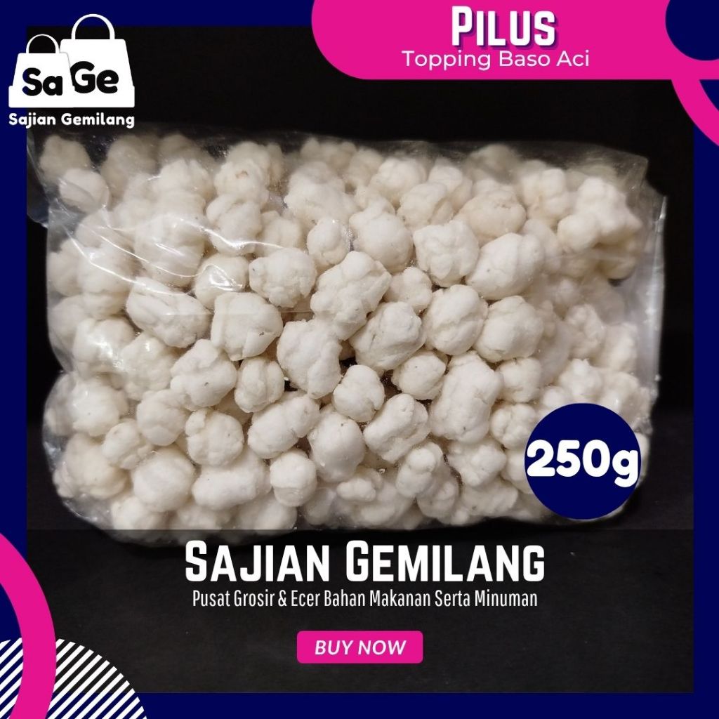 

Pilus 250 gram - Grosir Sajian Gemilang