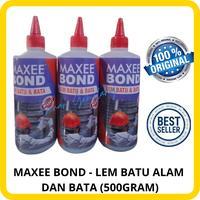 MAXEE BOND - LEM SERBAGUNA UNTUK BATA, BATU ALAM, KERAMIK, BATA RINGAN 500 GRAM