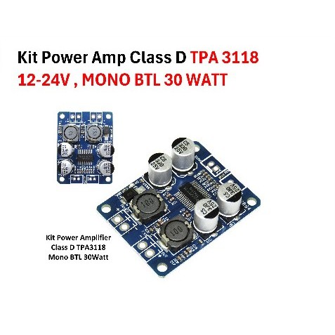 KIT Power Amplifier Class D TPA 3118 12-24V Mono BTL 30 Watt