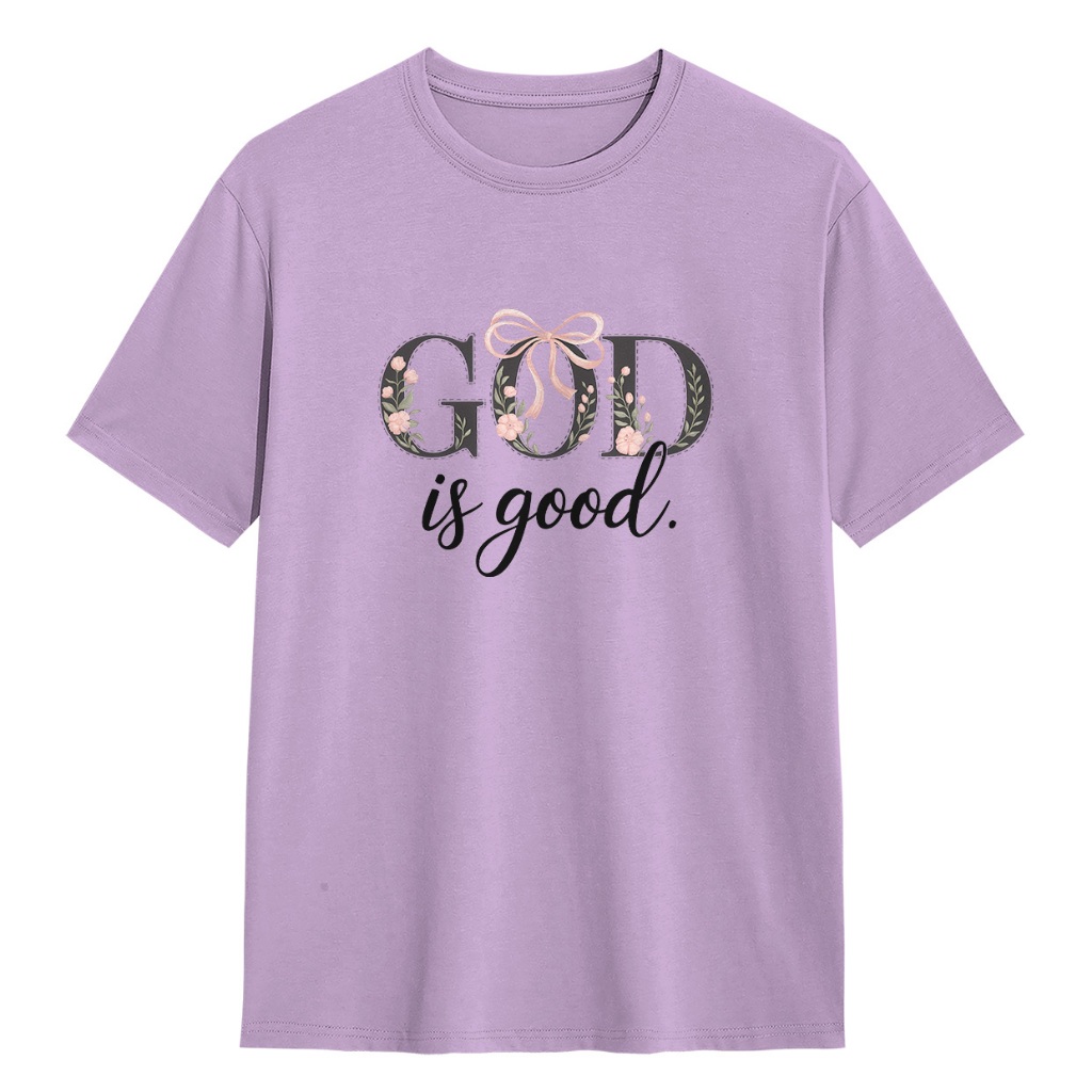 Part 2 Kaos God is Good Wanita Dewasa Rohani Kristen Katolik T-Shirt Katun Premium Desain Bunga Eleg