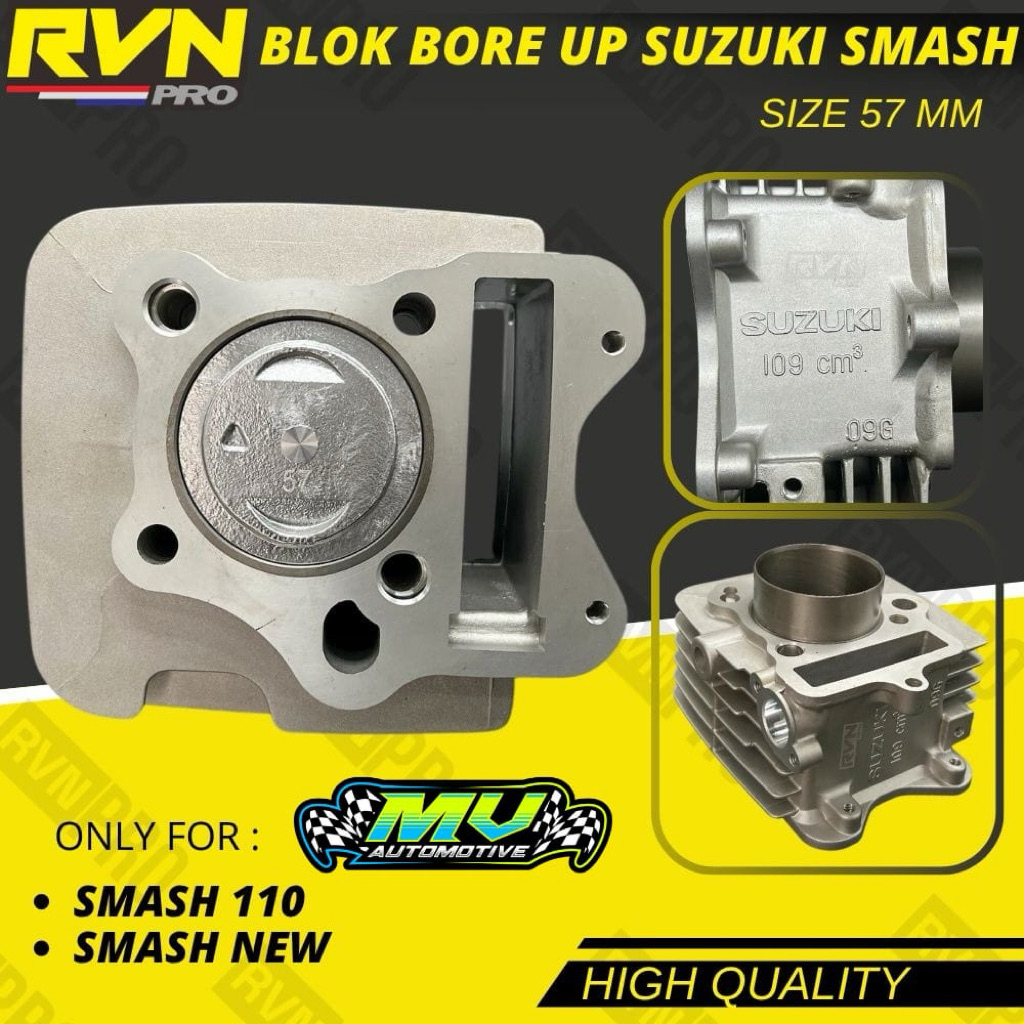 BLOCK SEHER BORING BLOK SEHER BELOK SEHER BORE UP SUZUKI SMASH 110 SMASH NEW 57 MM 57MM ORIGINAL RVN