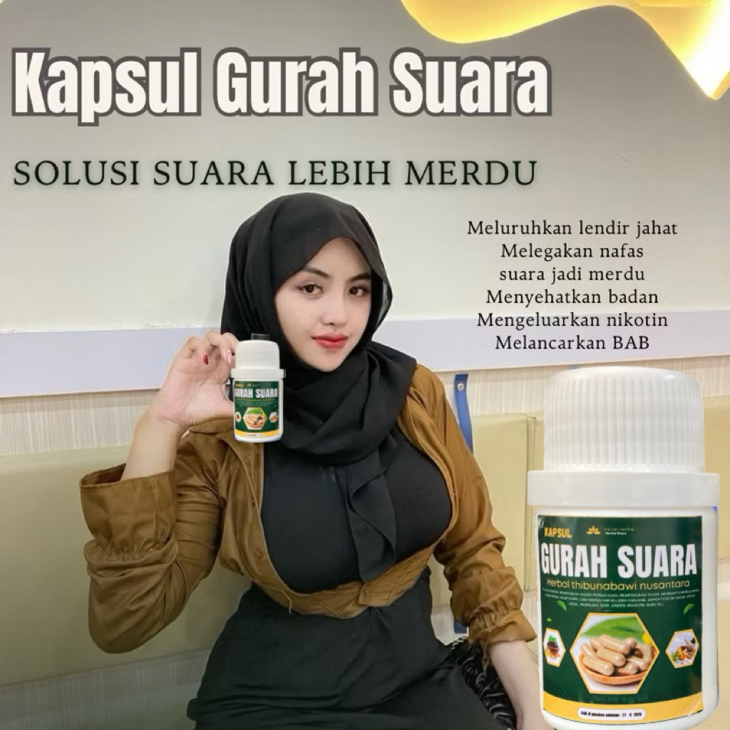 KAPSUL PEMERDU SUARA. KAPSUL GURAH SUARA. KAPSUL GURAH MUJARAB