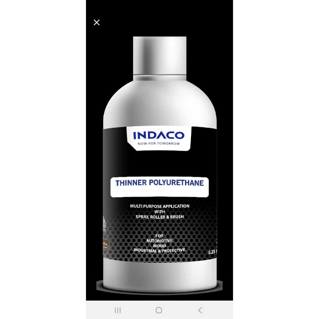 Thinner Ka - Thinner Super- Thinner High Gloss / Thinner Indaco Pu Polyurethane / Thinner B Spesial