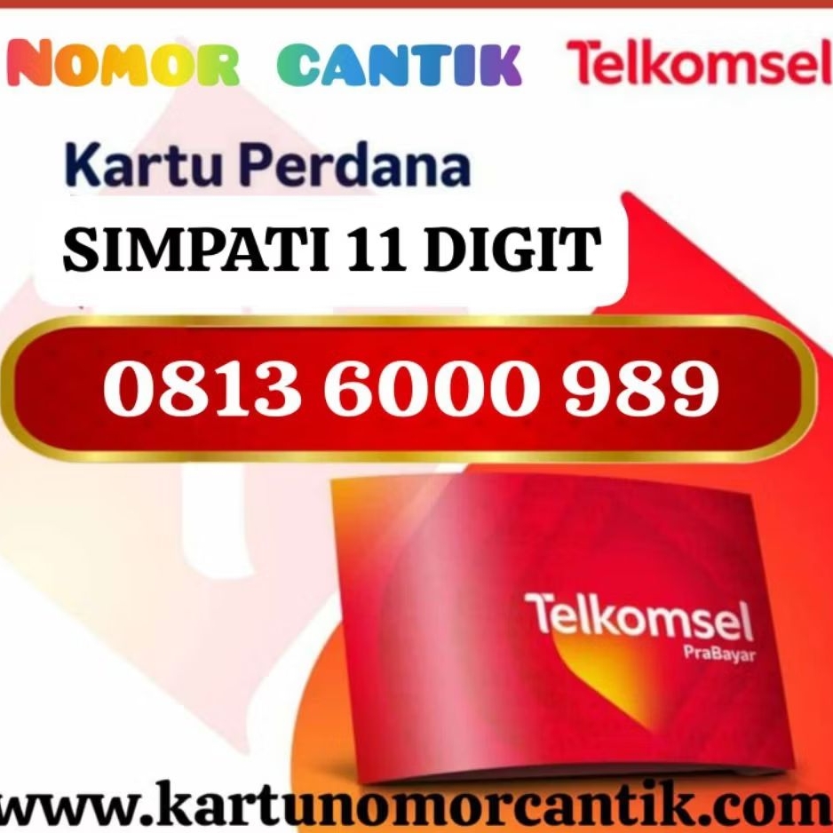 Nomor Cantik Telkomsel SIMPATI 11 Digit 6000 989 / O8I3 6000 989