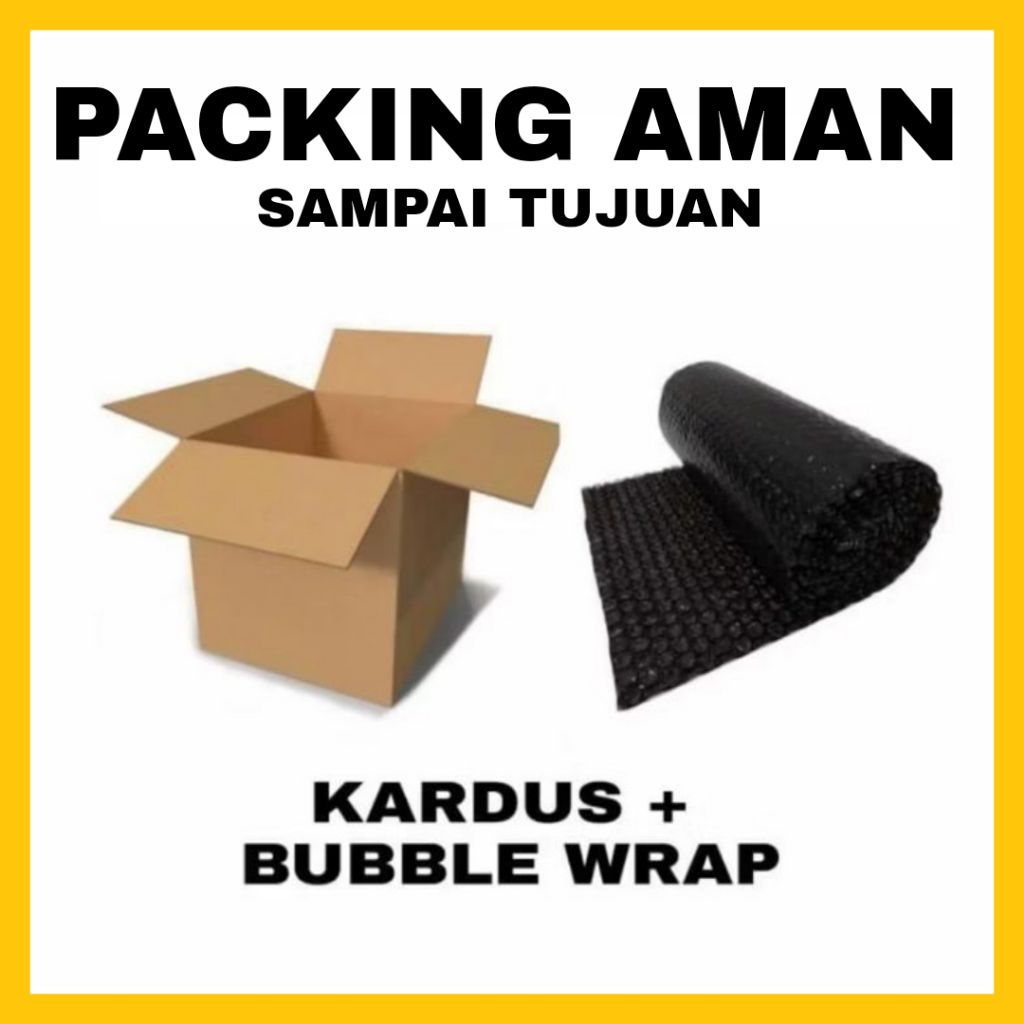 

Tambahan Packing Packaging Extra Aman Sampai Tujuan Alamat Anda Kardus Bubble Wrap