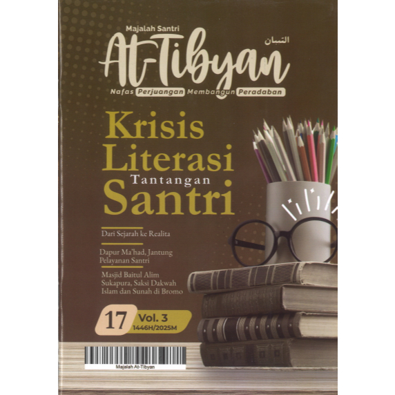 Majalah Islam At-Tibyan Edisi 17 - Krisis Literasi Tantangan Santri - Bacaan Remaja Muslim & Santri