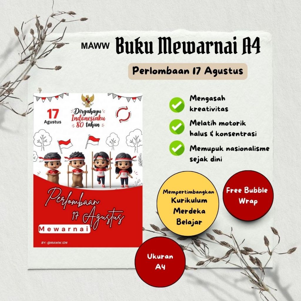 

A4- Buku Mewarnai Edukatif: Latihan Kreativitas Anak PAUD/TK dengan Tema 17 Agustus – Maww.idn
