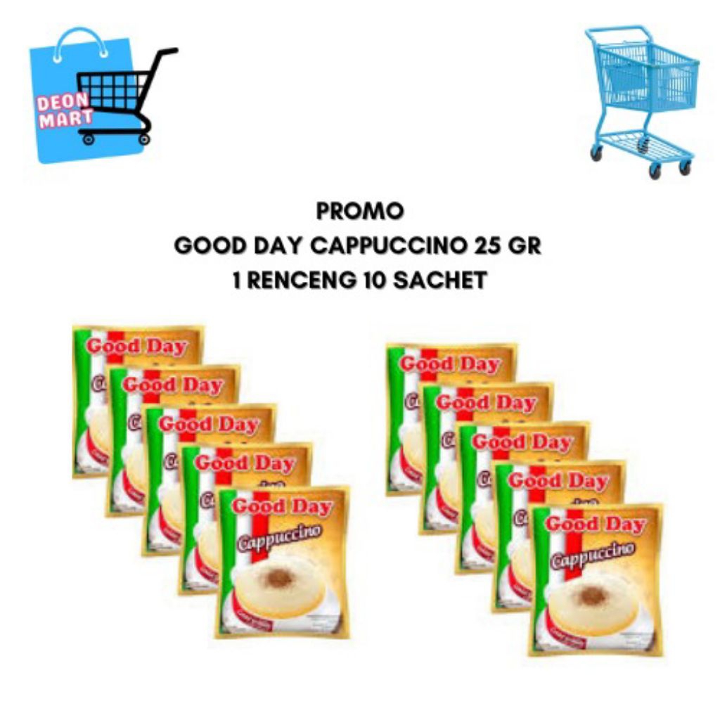

PROMO GOOD DAY CAPPUCCINO 25 GR 1 RENCENG (10 SACHET)
