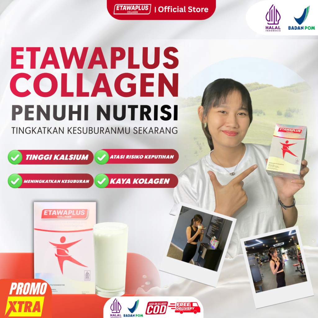 

ETAWAPLUS COLLAGEN - TINGGI NUTRISI UNTUK PROMIL