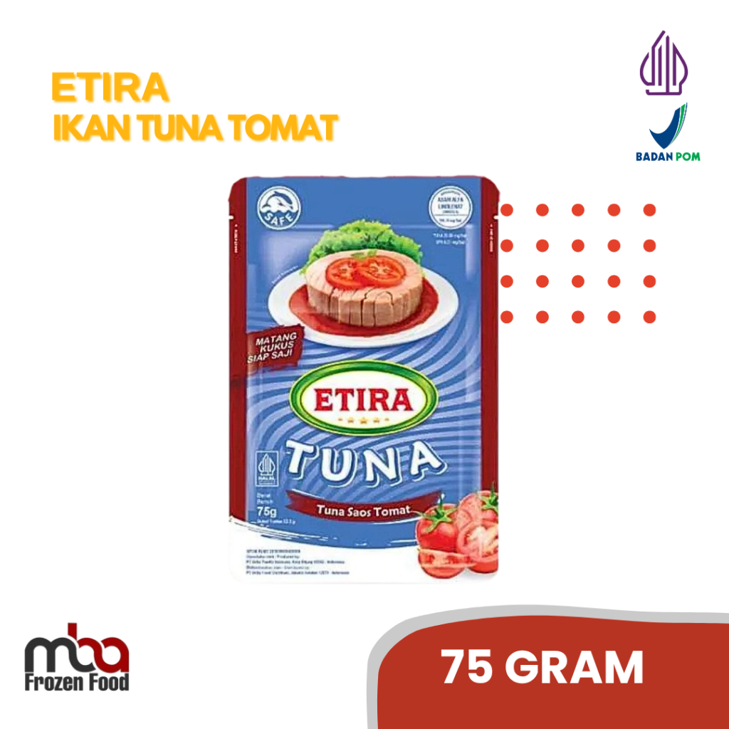 

ETIRA Ikan Tuna 75 Gram /Tuna /Ikantuna /Tunakaleng /Ikansegar /Ikan /Laut /Fillet /Lauk /Goreng /Bahanmasak /Tanpaduri /Frozenfood /Masak /Sandwich /Shusi