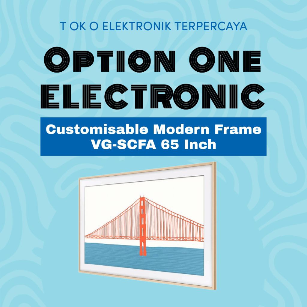 VG-SCFA65TKBRU FRAME UNTUK TV SAMSUNG 65 inch