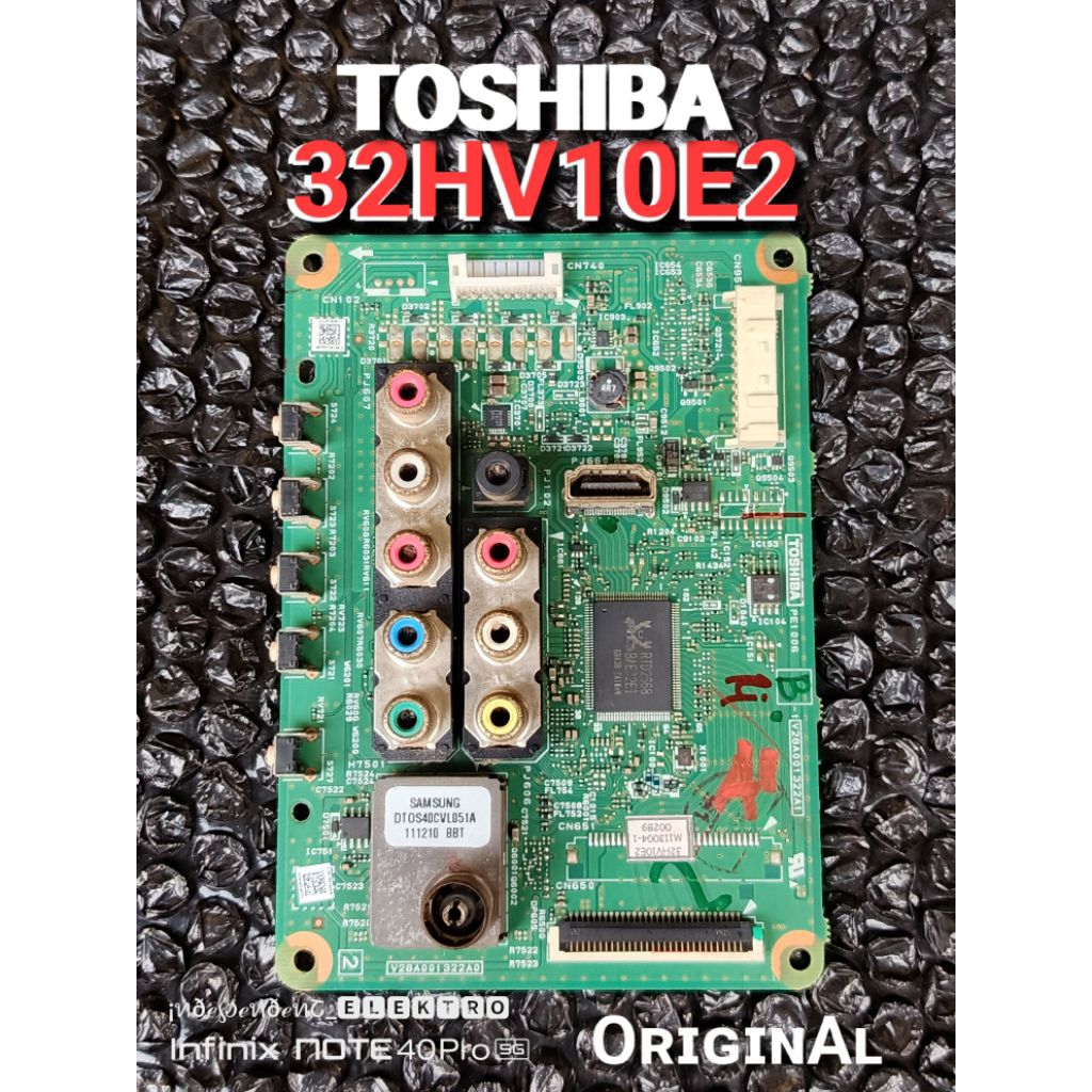 Mainboard toshiba 32HV10E2   MAINBOARD TOSHIBA 32HV10E2   Mesin Tv led toshiba 32hv10e2