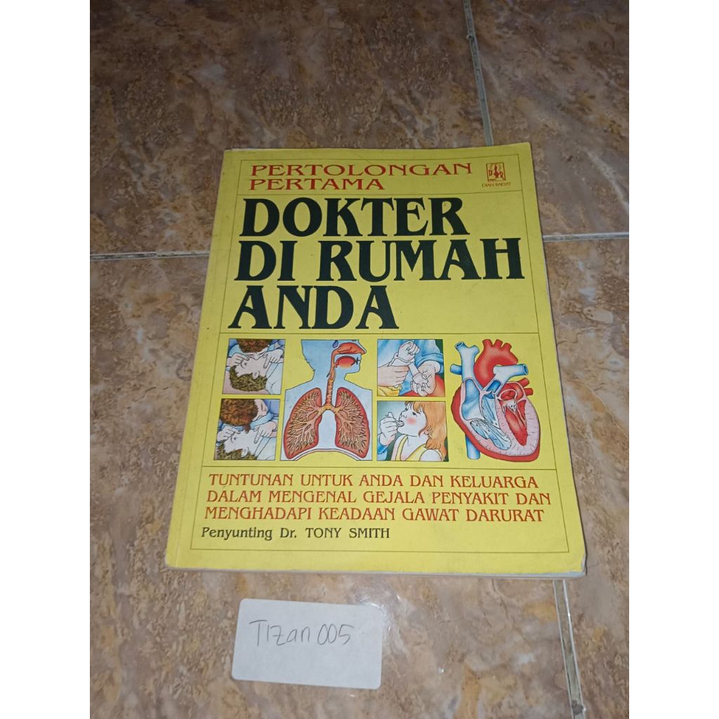 Buku Pertolongan pertama Dokter dirumah Anda
