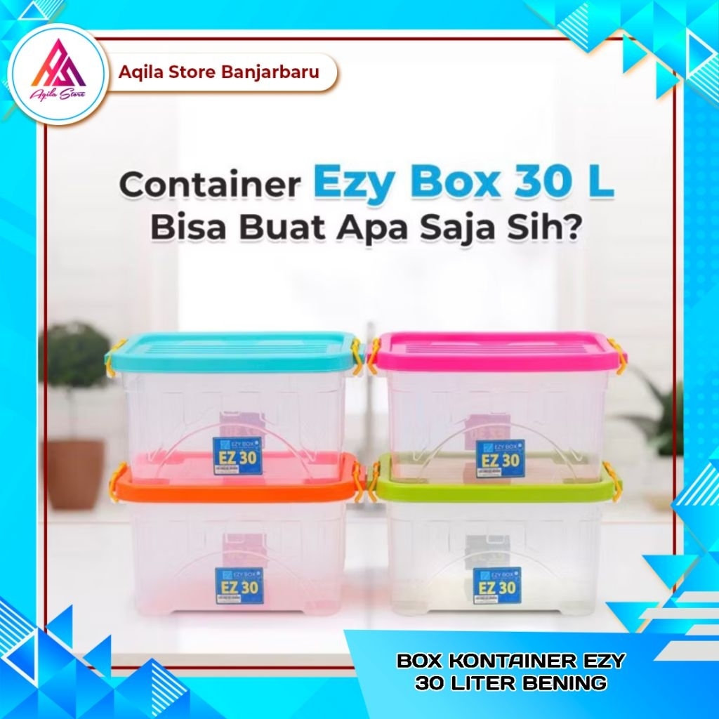 Box Kontainer Ezy 30Liter / Nobu Smart Storage Container Box 15L / Box Kontainer 10 Liter Ezy