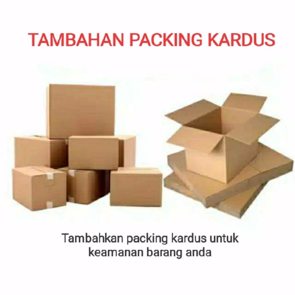 

kardus packing tambahan untuk lebih aman