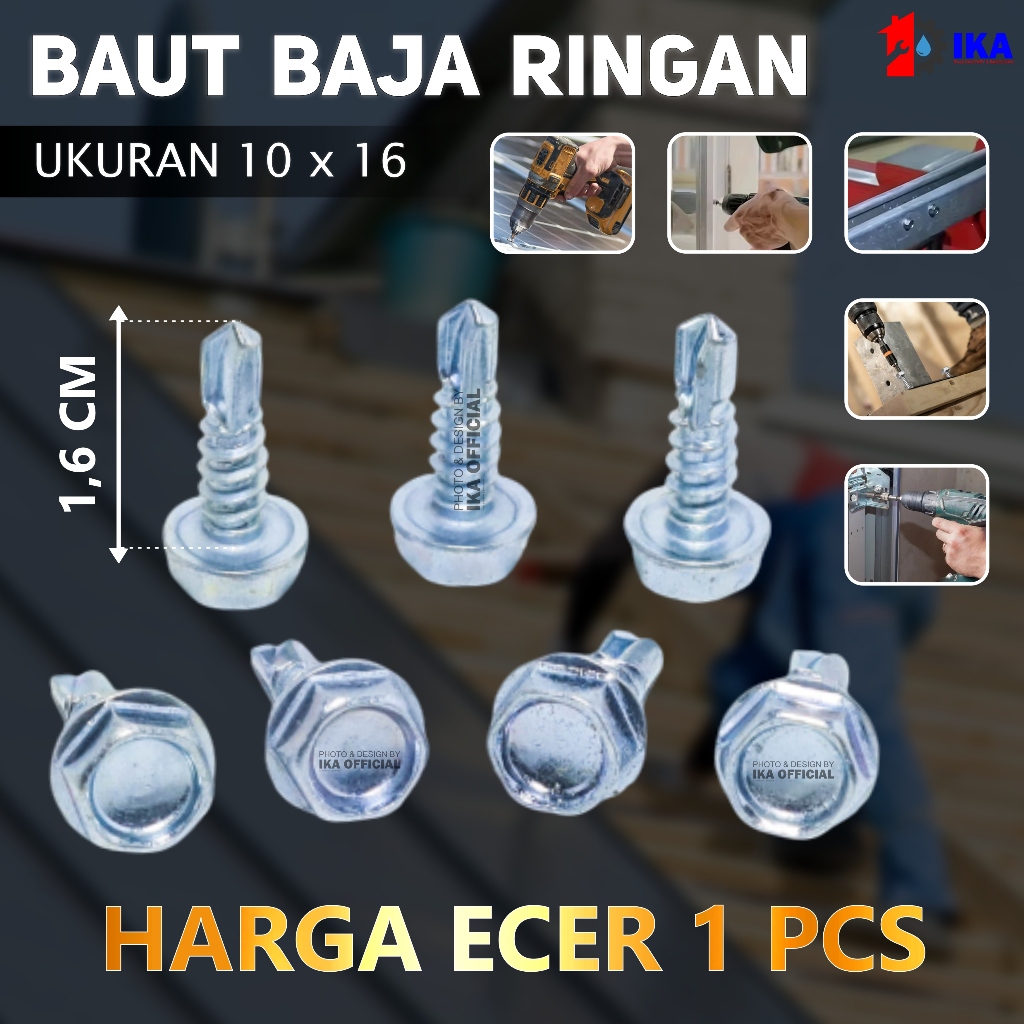 Baut Baja Ringan - Baut Skrup Baja Ringan 10x16 Harga Termurah / Mild Steel Bolts roofing Sekrup