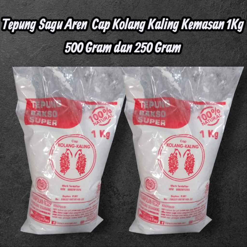 

Tepung Sagu Aren Cap Kolang Kaling 100% Murni asli