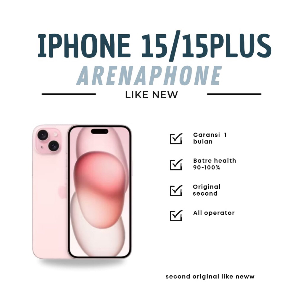 IPHONE 15/15PLUS 128GB/256GB/512GB BEKAS ORIGINAL