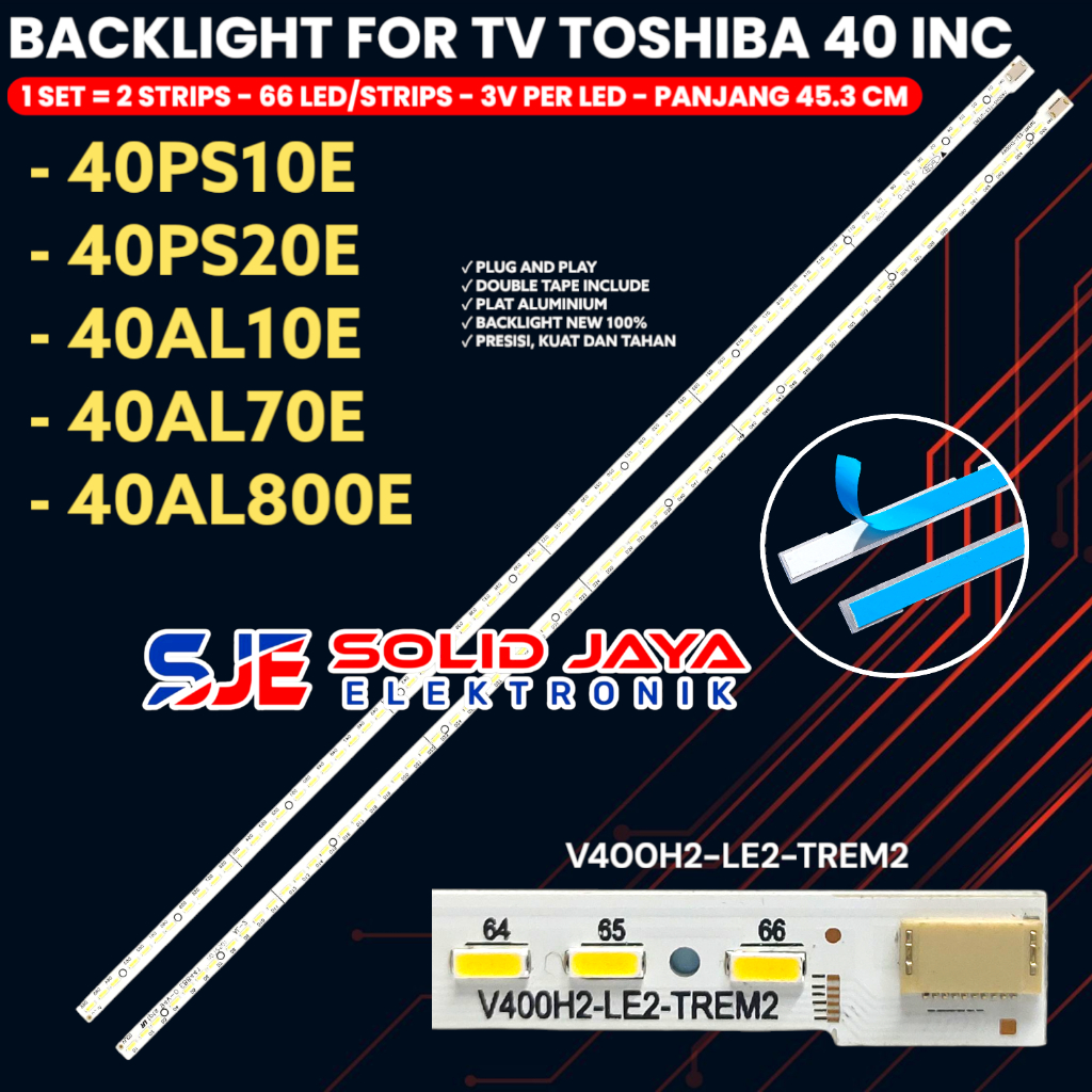 BACKLIGHT TV LED TOSHIBA 40 INCH 40PS10E 40PS20E 40AL10E 40AL800 40AL70E BL 40PS10 40PS20 40AL10 SMD