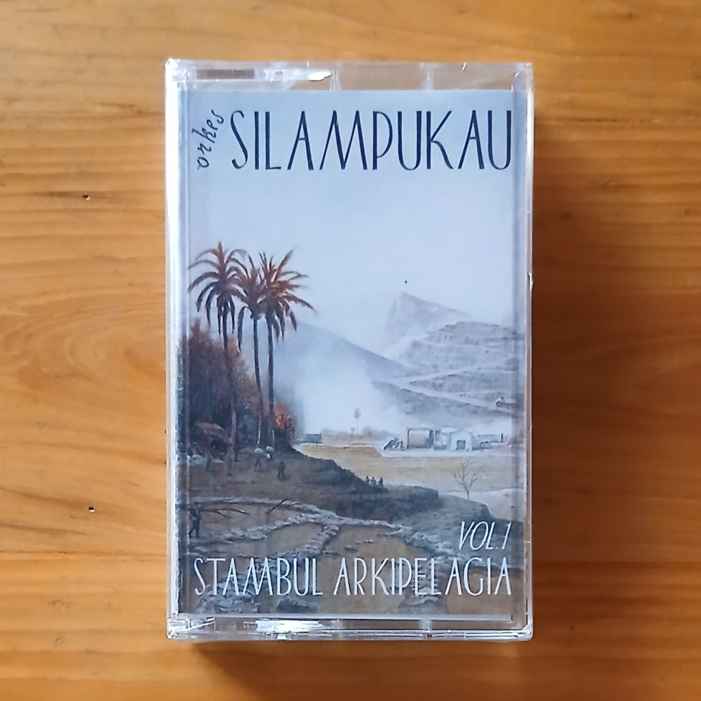 Kaset Pita SILAMPUKAU - Stambul Arkipelagia Vol. 1
