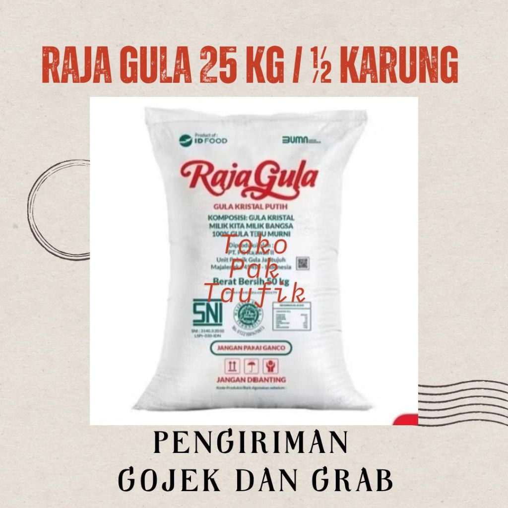 

Raja Gula Curah 25 Kg