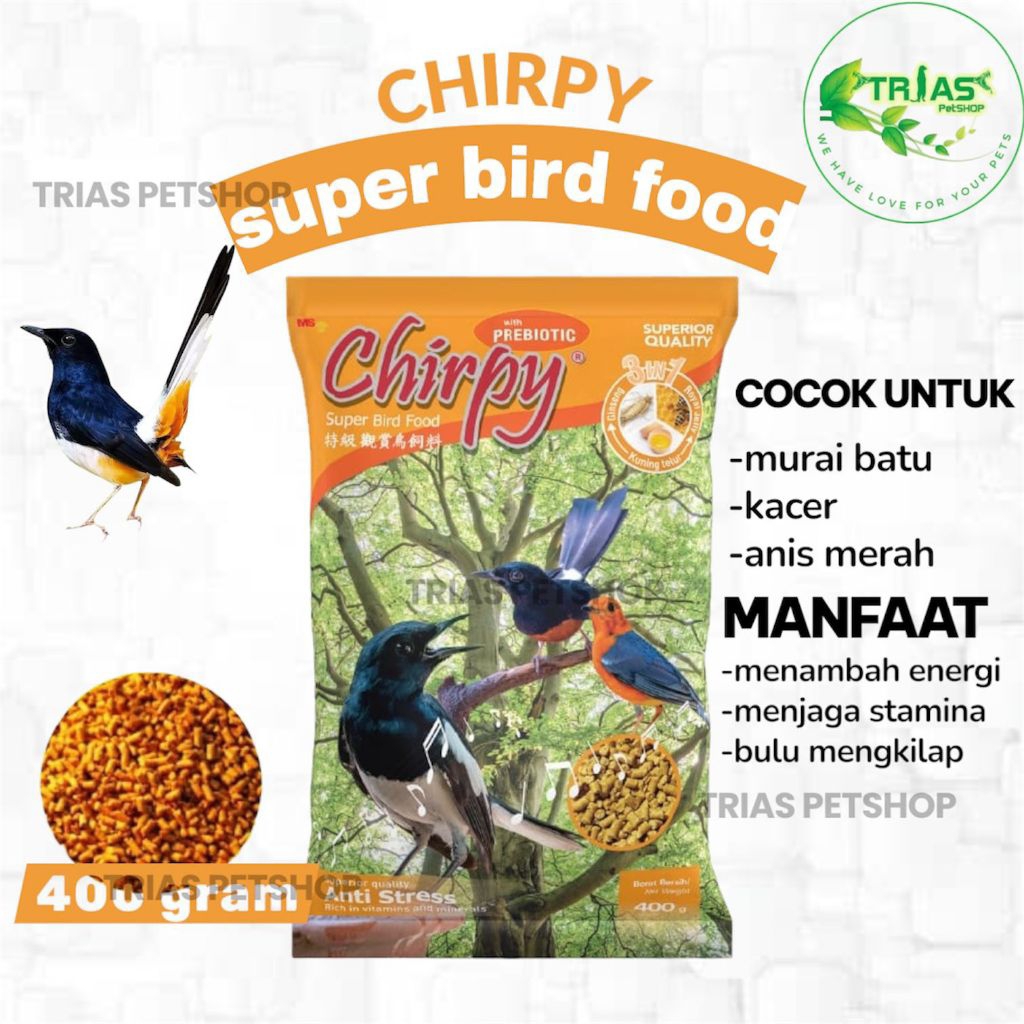 makanan burung Chirpy/ Chirpy super bird food/ pakan burung Chirpy 400 gram/ Chirpy prebiotik/ Chirp