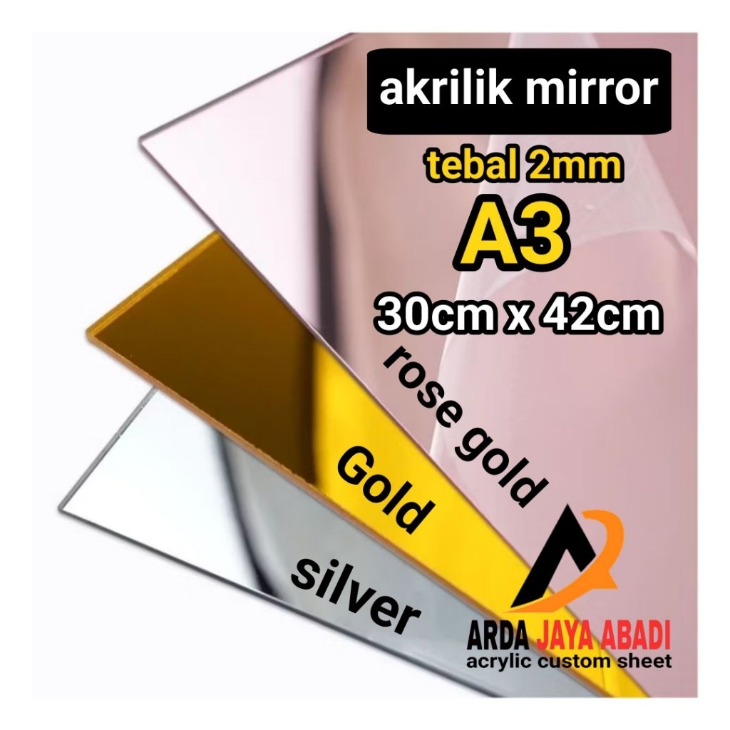 akrilik mirror A3 mirror gold mirror silver mirror rose gold akrilik lembaran marga cipta