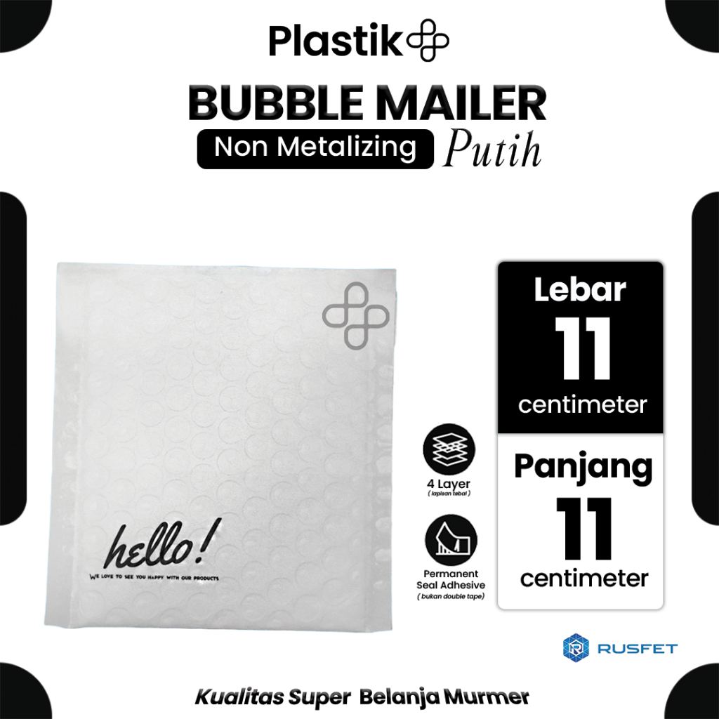 

Amplop Security Bubble Mailer White (Putih) 11 x 11cm Premium Solid Color Merek Rusfet Harga Satuan