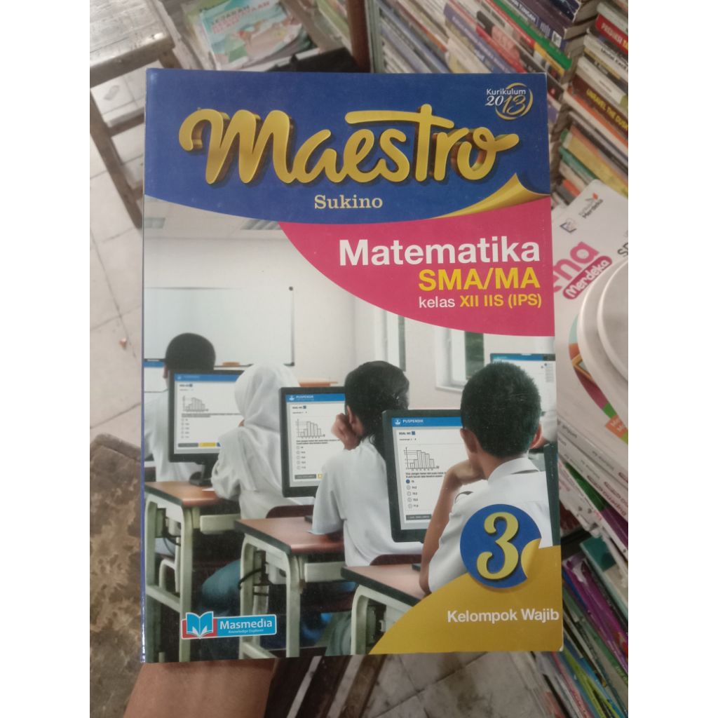 Maestro Matematika Xll SMA.Kurikulum 2013.